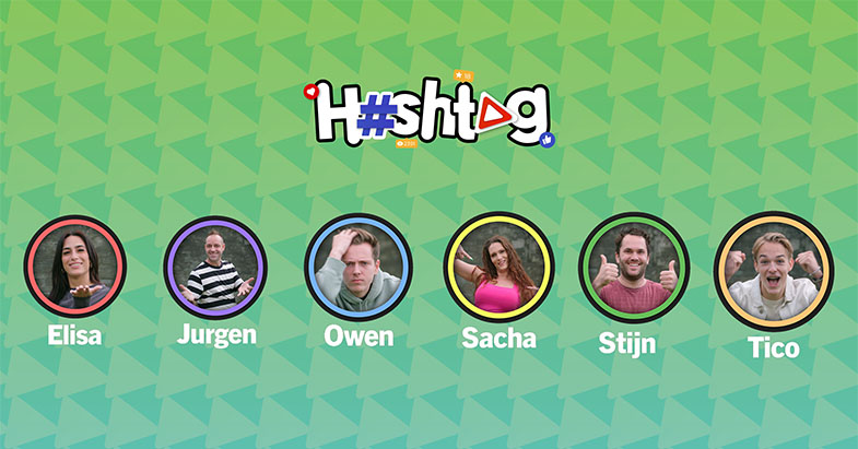 Maak kennis met de 6 deelnemers van Hashtag. Zij strijden om likes, views, hartjes en punten.