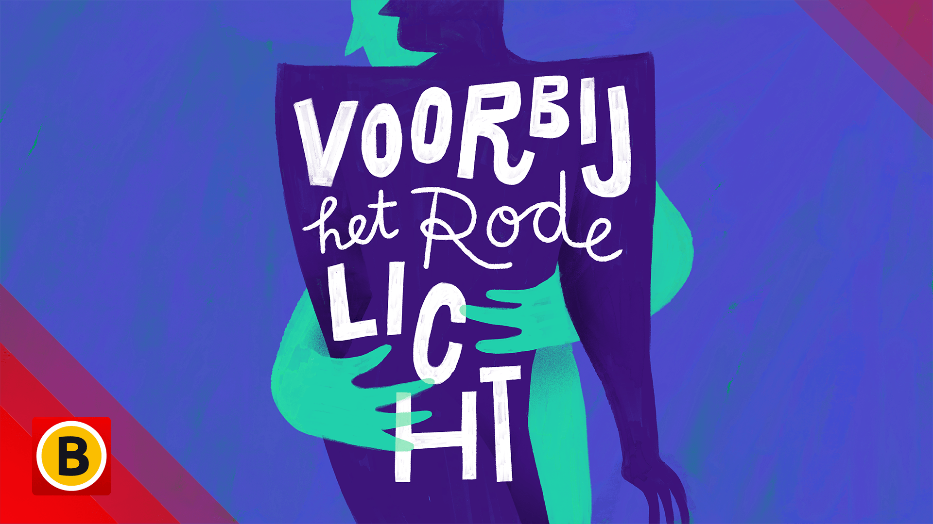 Voorbij het rode licht